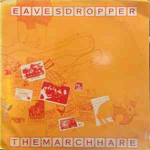 Eavesdropper  - The March Hare