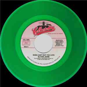 Elton John - Mama Can't Buy You Love / Are You Ready For Love?