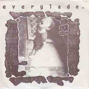 Everglade - Everglade.