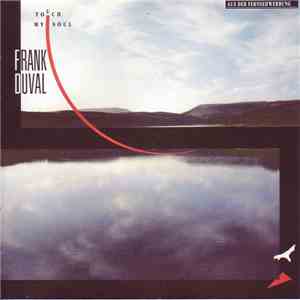 Frank Duval - Touch My Soul