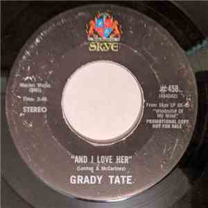 Grady Tate - And I Love Her