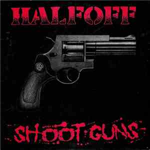 Half Off - Shoot Guns