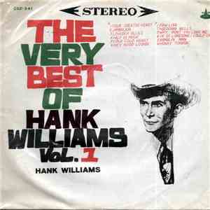 Hank Williams - The Very Best Of Hank Williams Vol. 1