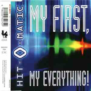 Hit-O-Matic - My First, My Everything!