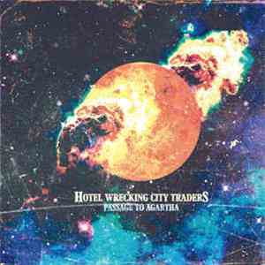 Hotel Wrecking City Traders - Passage To Agartha