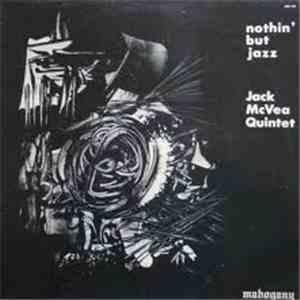 Jack McVea Quintet - Nothin' But Jazz