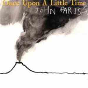 John Parish - Once Upon A Little Time