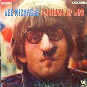 Lee Michaels - Carnival Of Life