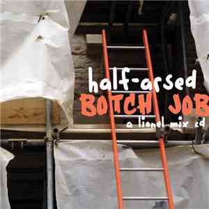 Lionel Vinyl  - Half-Arsed Botch Job