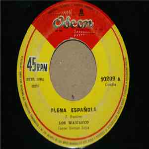 Los Wawanco - Plena Española / El Amor En El Mar