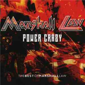 Marshall Law  - Power Crazy - The Best Of Marshall Law