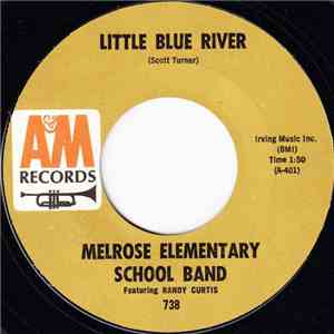 Melrose Elementary School Band - Little Blue River / The Pupil