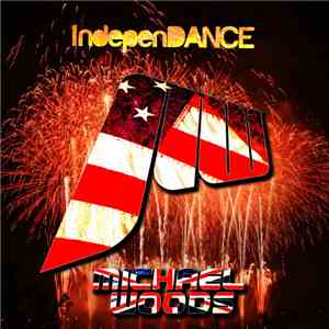 Michael Woods - IndepenDANCE
