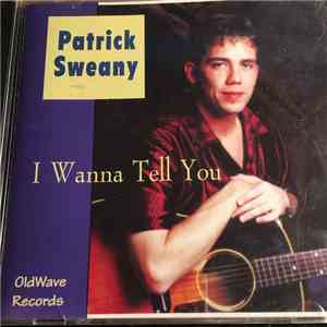 Patrick Sweany - I Wanna Tell You