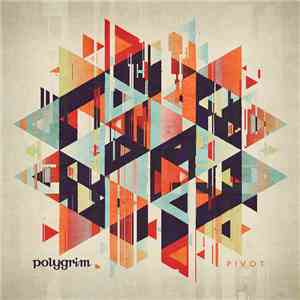 Polygrim - Pivot