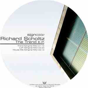 Richard Scholtz - Trend E.P.