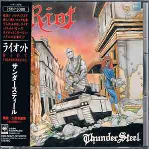 Riot  = ライオット - Thundersteel = サンダースティール