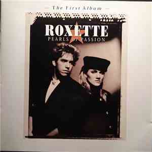 Roxette - Pearls Of Passion (The First Album)