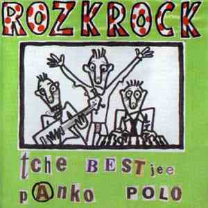 Rozkrock - Tche Best Jee Panko Polo