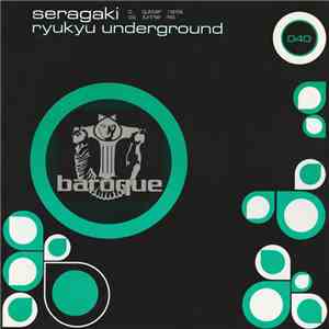 Ryukyu Underground - Seragaki