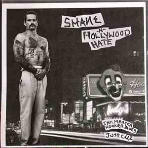 Shane N Hollywood Hate - Inkmaster Hooker Blues / Just Cuz