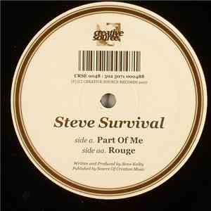 Steve Survival - Part Of Me / Rouge
