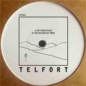 Telfort - In A Good Place