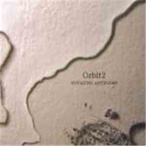 Tetsu Saitoh / Kazuo Imai / Barre Phillips / Lauren Newton / Jacques Demierre / Urs Leimgruber - Orbit 2: Voyaging Antipodes