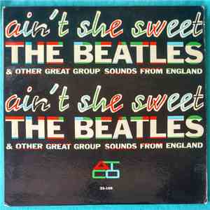 The Beatles - Ain't She Sweet