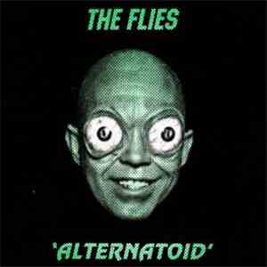 The Flies - Alternatoid