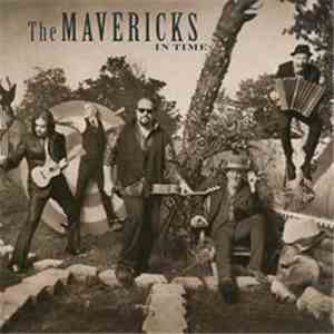 The Mavericks - In Time
