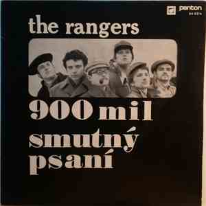 The Rangers - 900 Mil / Smutný Psaní