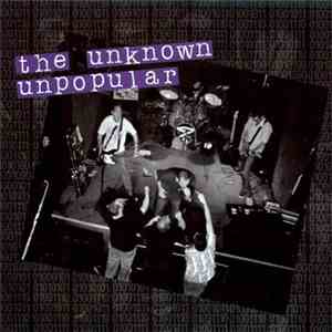 The Unknown  - Unpopular