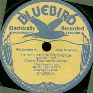 The Vagabonds  / George Donaldson Trio - In The Little White Church On The  ...