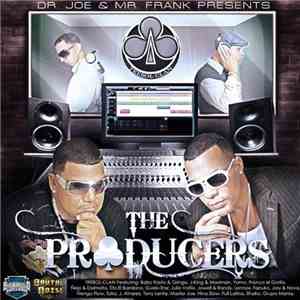 Trebol Clan, Dr. Joe  &  Mr. Frank  - The Producers