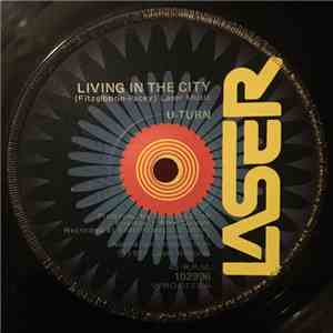 U-Turn  - Living In The City