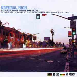 Various - Natural High (2-Step Soul, Boogie Fusion & Rare Groove)