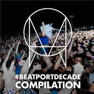 Various - Owsla #BeatportDecade Compilation
