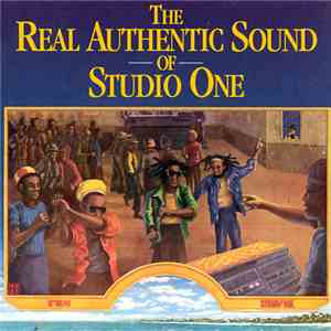 Various - The Real Authentic Sound Of Studio One