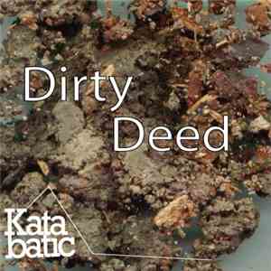 Worthy - Dirty Deed