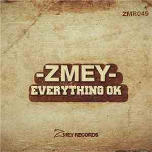 Zmey  - Everything Ok