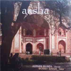 Adrian McNeil, Bobby Singh - Aasha