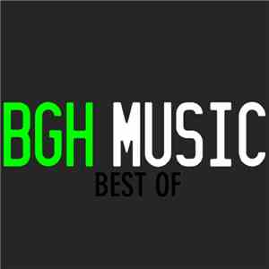 BGH Music - Best Of BGH Music