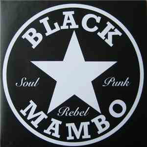 Black Mambo  - Soul Rebel Punk