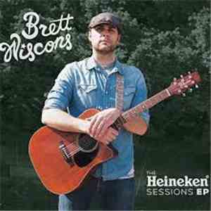 Brett Wiscons - The Heineken Sessions EP