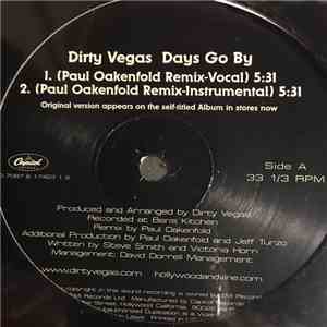 Dirty Vegas - Days Go By