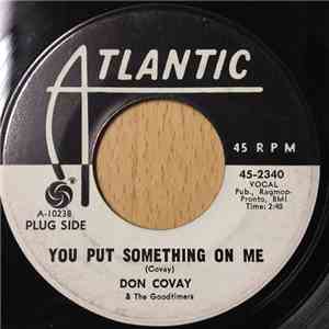 Don Covay & The Goodtimers - You Put Something On Me / Iron Out The Rough S ...