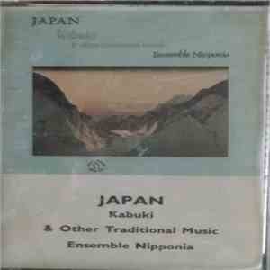Ensemble Nipponia - Japan (Kabuki & Other Traditional Music)