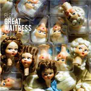 Great Waitress - Flock