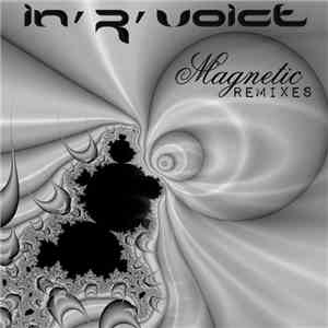 In'R'Voice - Magnetic Remixes